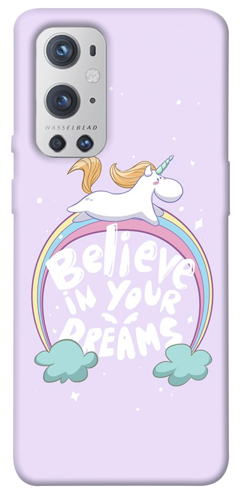 Чохол Believe in your dreams unicorn для Oneplus 9 pro