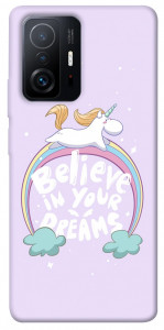 Чохол Believe in your dreams unicorn для Xiaomi 11T Pro