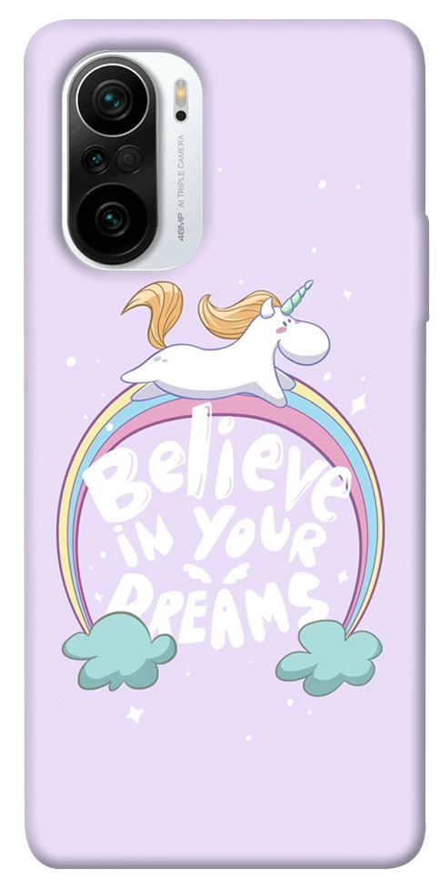 Чохол Believe in your dreams unicorn для Xiaomi Redmi K40