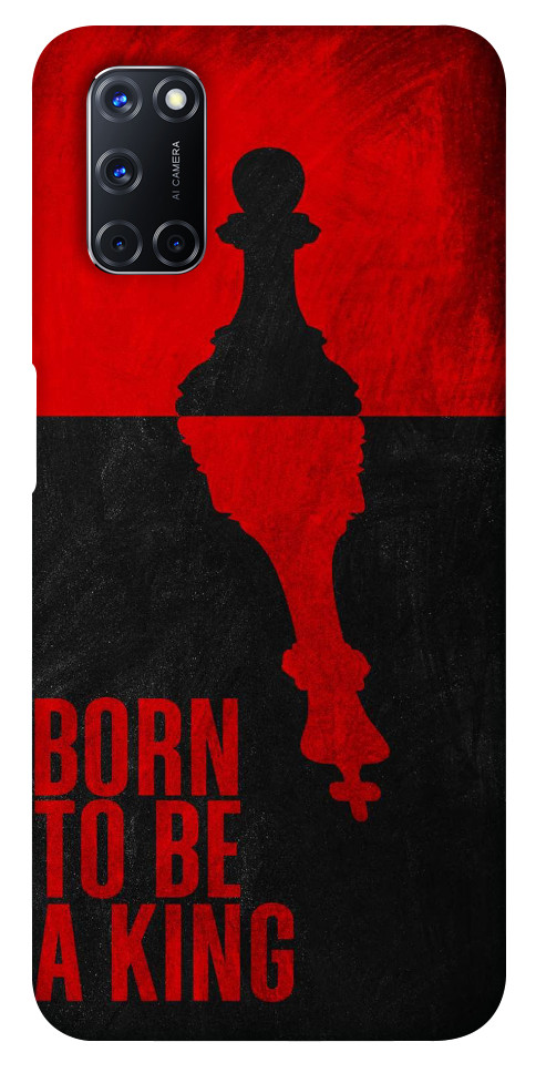 

Чохол Born to be a king для Oppo A52 1253829