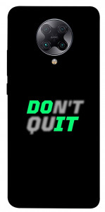 Чохол Don't quit для Xiaomi Redmi K30 Pro