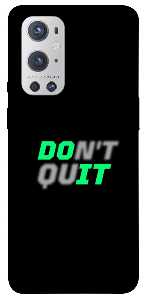 Чохол Don't quit для Oneplus 9 pro