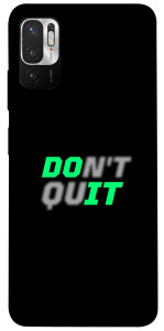 Чехол Don't quit для Xiaomi Redmi Note 10 5G