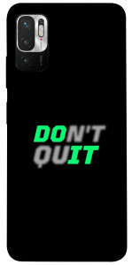 Чохол Don't quit для Xiaomi Redmi Note 10 5G