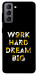 Чехол Work hard для Galaxy S21 FE