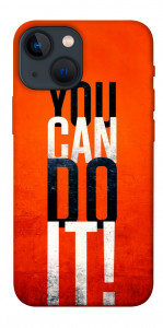 Чохол You can do it для iPhone 13 mini