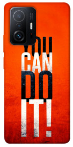 Чохол You can do it для Xiaomi 11T