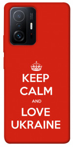 Чехол Keep calm and love Ukraine для Xiaomi 11T