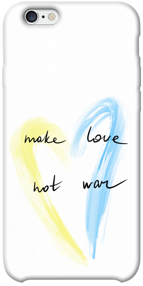 Чохол Make love not war для iPhone 6S Plus