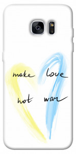 Чехол Make love not war для Galaxy S7 Edge