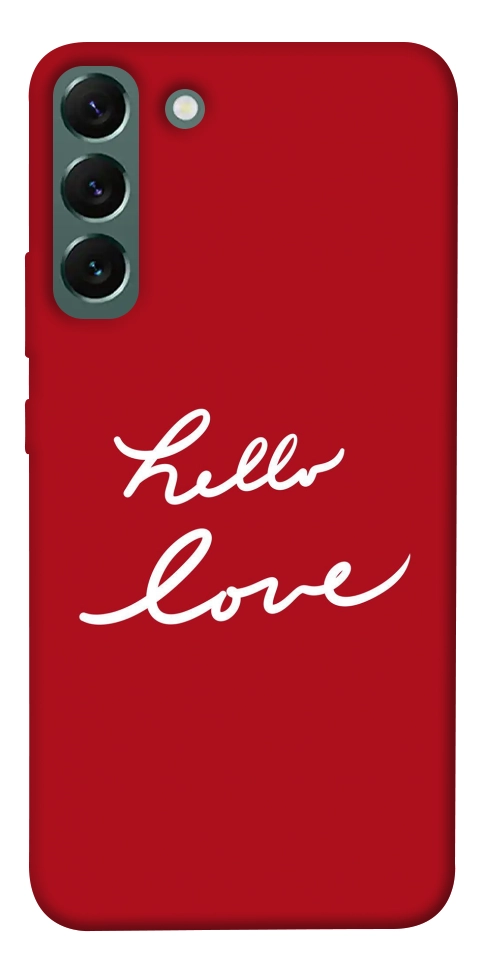 Чехол Hello love для Galaxy S22+