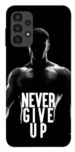 Чехол Never give up для Galaxy A13 4G