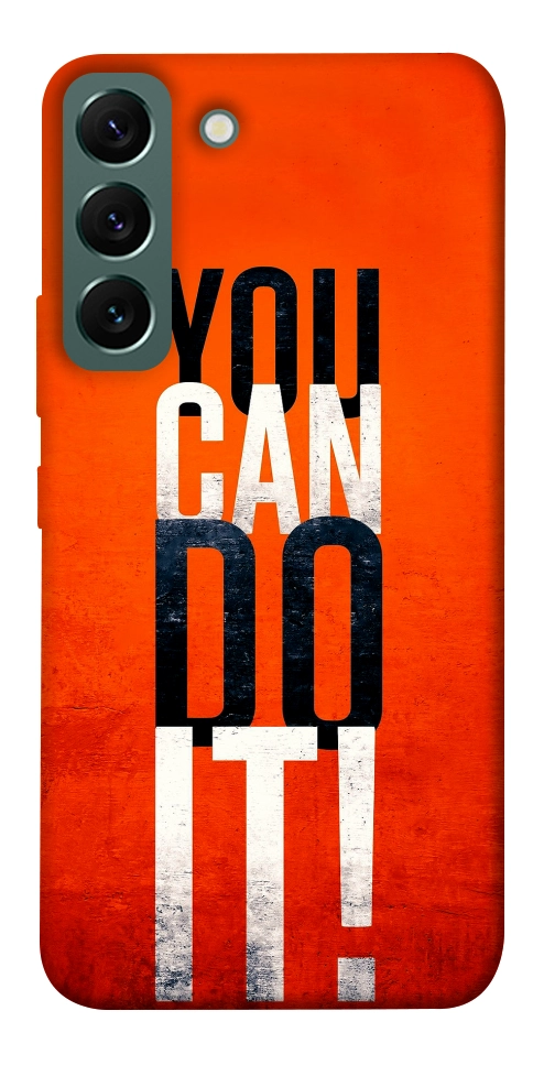 Чохол You can do it для Galaxy S22