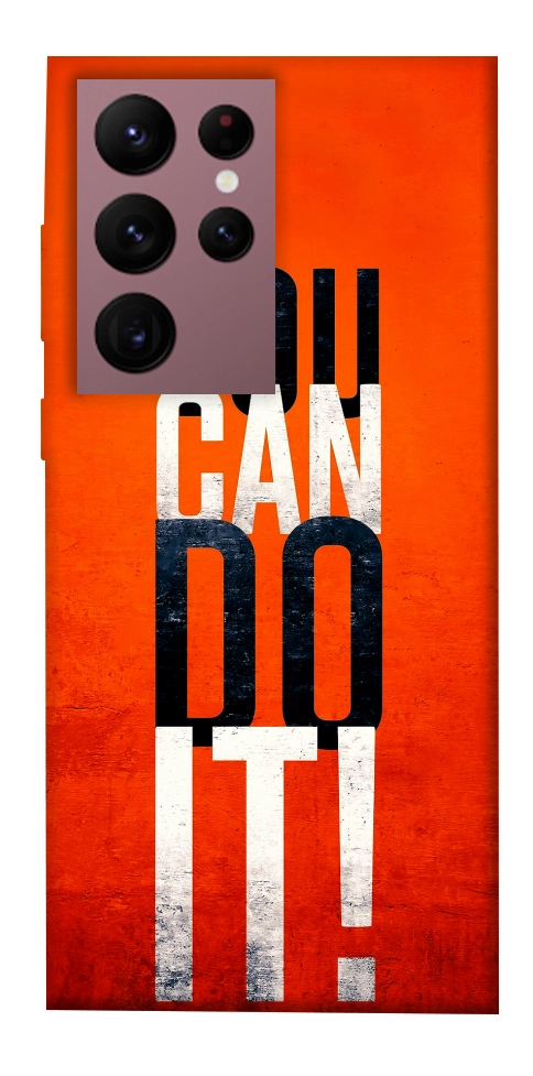 Чохол You can do it для Galaxy S22 Ultra