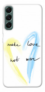 Чохол Make love not war для Galaxy S22+