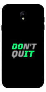 Чехол Don't quit для Galaxy J7 (2017)