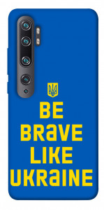Чехол Be brave like Ukraine для Xiaomi Mi Note 10 Pro