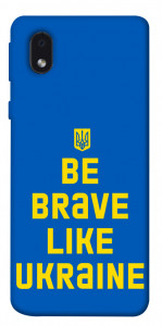 Чехол Be brave like Ukraine для Samsung Galaxy M01 Core