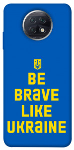 Чехол Be brave like Ukraine для Xiaomi Redmi Note 9T