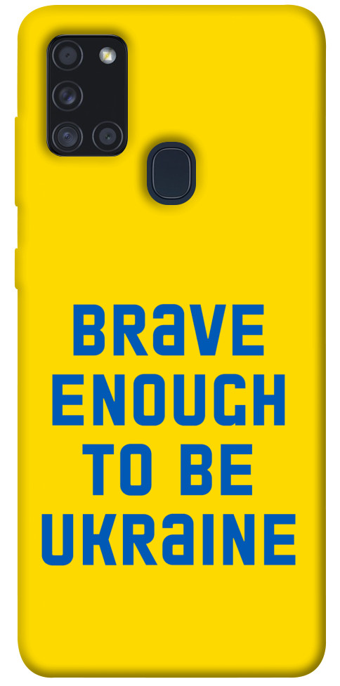 

Чехол Brave enought to be Ukraine для Galaxy A21s (2020) 1351678