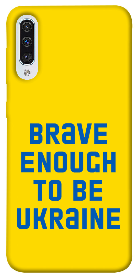 

Чохол Brave enought to be Ukraine для Samsung Galaxy A50 (A505F) 1351684