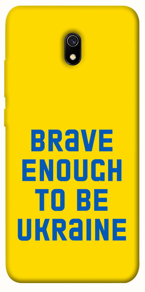 

Чохол Brave enought to be Ukraine для Xiaomi Redmi 8a 1351724