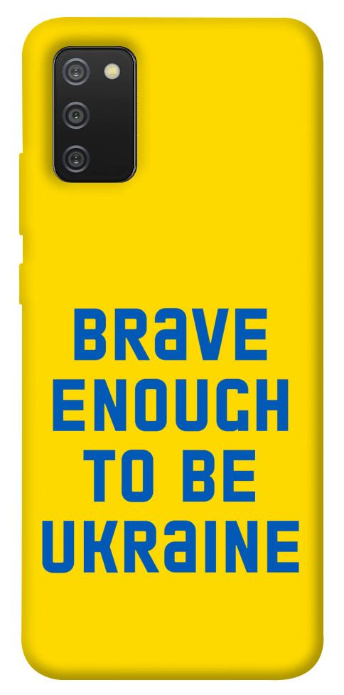 

Чехол Brave enought to be Ukraine для Galaxy A02s 1351832