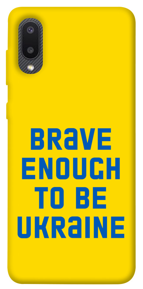 

Чехол Brave enought to be Ukraine для Galaxy A02 1351836