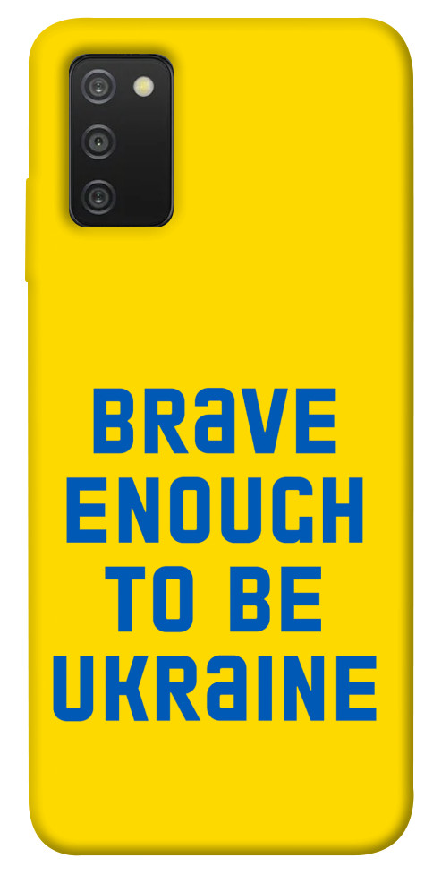 

Чохол Brave enought to be Ukraine для Galaxy A03s 1351863