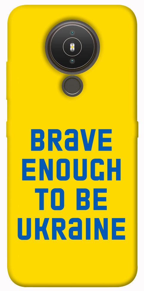 

Чохол Brave enought to be Ukraine для Nokia 1.4 1352428