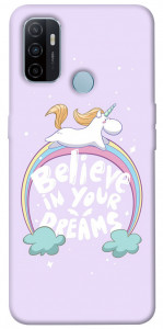 Чехол Believe in your dreams unicorn для Oppo A32