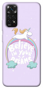 Чехол Believe in your dreams unicorn для Xiaomi Redmi Note 11S