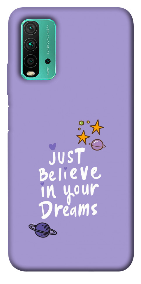 Чохол Just believe in your Dreams для Xiaomi Redmi Note 9 4G