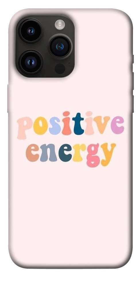 Чохол Positive energy для iPhone 14 Pro Max