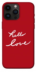 Чохол Hello love для iPhone 14 Pro Max