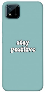 Чехол Stay positive для Realme C20