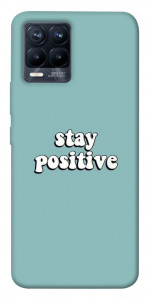 Чохол Stay positive для Realme 8