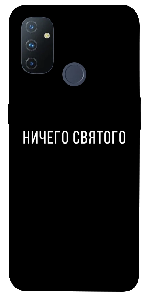 Чехол Ничего святого black для OnePlus Nord N100