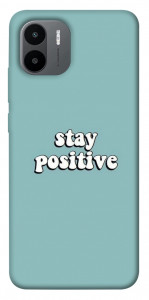 Чехол Stay positive для Xiaomi Redmi A2