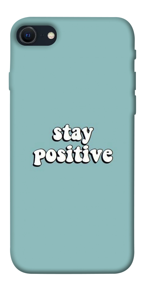 Чохол Stay positive для iPhone SE (2022)