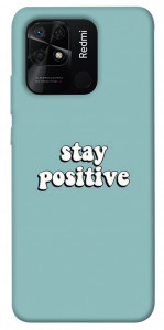 Чехол Stay positive для Xiaomi Redmi 10C