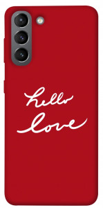 Чохол Hello love для Galaxy S21