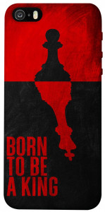 Чохол Born to be a king для iPhone 5