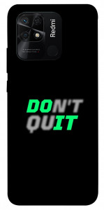 Чехол Don't quit для Xiaomi Redmi 10C