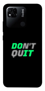 Чехол Don't quit для Xiaomi Redmi 10A