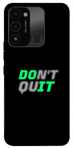 Чохол Don't quit для TECNO Spark 8C