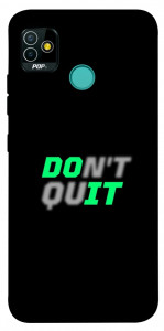 Чехол Don't quit для TECNO Pop 5