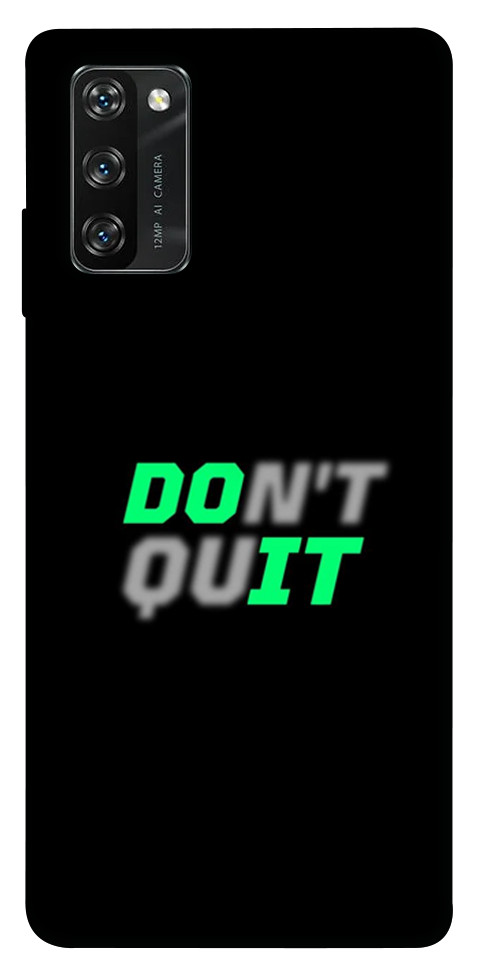 

Чохол Don't quit для Blackview A100 1465686