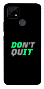 Чехол Don't quit для Realme C21Y