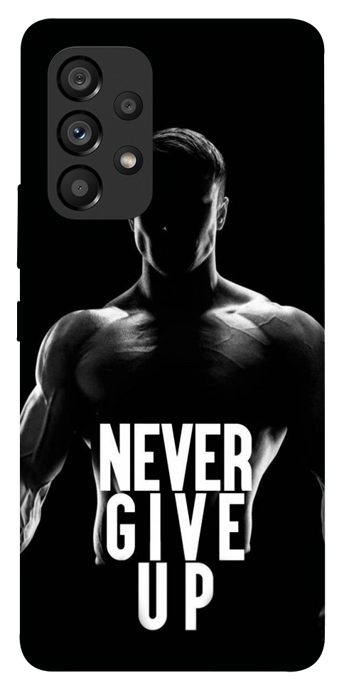 Чехол Never give up для Galaxy A53